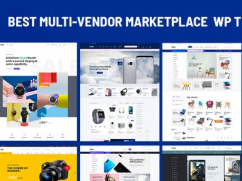 Best Multi-Vendor Marketplace WordPress Themes