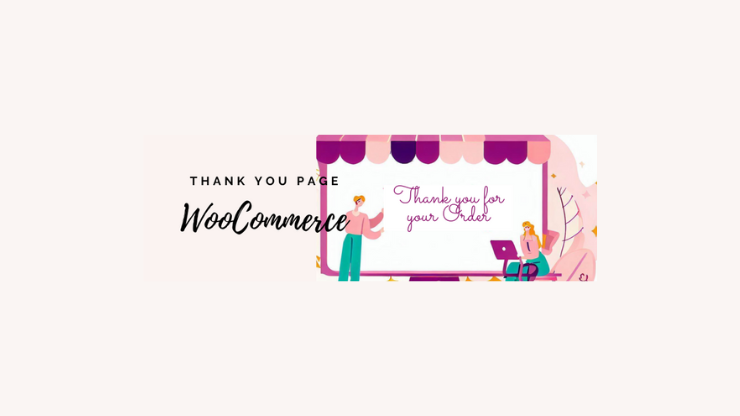 Thank You Page for WooCommerce