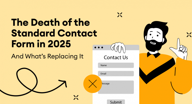 Thumbnail of 'The Death of the Standard Contact Form in 2025' article